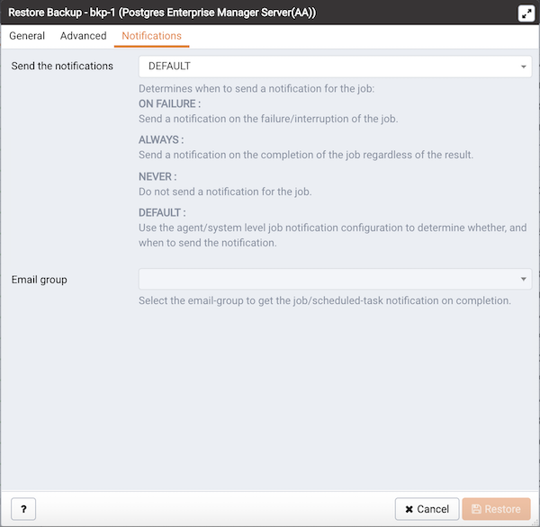 The Restore Backup dialog - Notifications