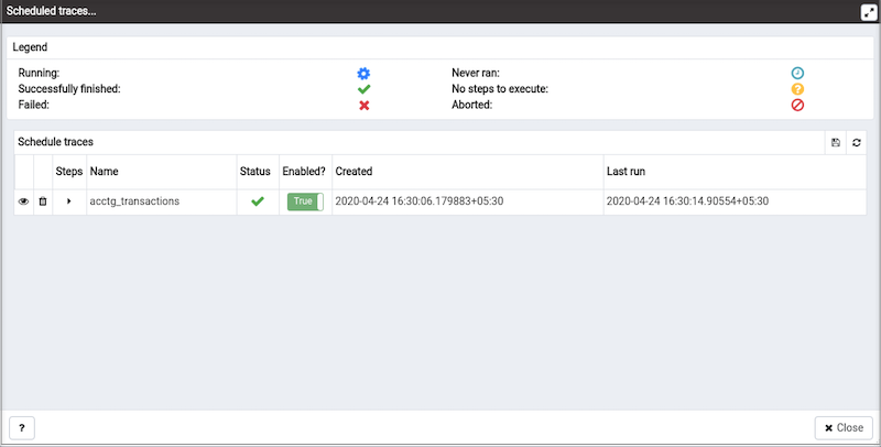 Reviewing scheduled traces